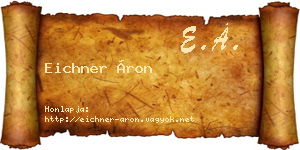 Eichner Áron névjegykártya